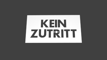 template "Kein Zutritt" (printed colour: white)